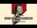 Lagu Last of the Mohicans – Promentory (1999 Style Euphoric Trance Anthem) ✨