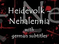 Heidevolk - Nehalennia (german subtitles)