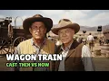 Wagon Train 1957 Cast THEN AND NOW 2026 - Who Survives After 69 Years on the Trail