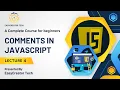 JavaScript Comments How to Create Comments in JavaScript Tutorial in Hindi Urdu Lecture 4