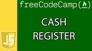 Cash Register JavaScript Algorithms and Data Structure Projects Free Code Camp