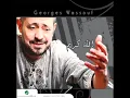 George Wassouf...Shoukran | جورج وسوف...شكراً