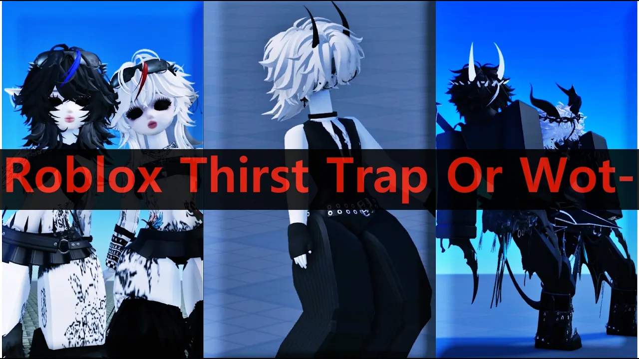 Roblox Thirst Trap 💀🔥 #roblox #rblx #robloxedit #edit #trending