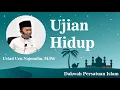 Download Lagu Ujian Hidup - Ustad Ucu Najmudin, M.Pd, Cht, Ch, SNLP.