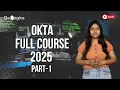 Live Okta Full Course in 2025 Okta Training for Beginners Part-1 GoLogica