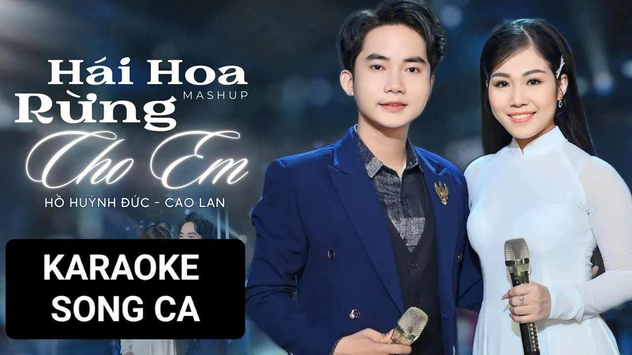 Lk hái hoa rừng cho em- chuyện chúng mình 