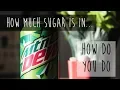 How Much Sugar is in a Can of Mountain Dew