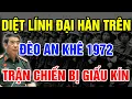 Download Lagu Nếu VN Không Tiết Lộ Thì Đến Bây Giờ Hàn Quốc Vẫn Không Biết Sư Đoàn Mãnh Hổ Bị Diệt Như Thế Nào