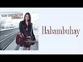 Yeng Constantino - Habambuhay (Official Lyric Video)