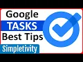 7 Google Tasks Tips You Need to Know Right Now