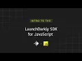JavaScript SDK Overview