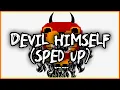 LaLion - Devil Himself sped up