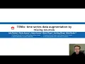 EuroMLSys 23 TSMix time series data augmentation by mixing sources