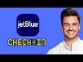 NEW JetBlue Check-in Made EASY - Never Miss Your Flight Again