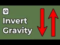 How To Invert Gravity In Unity 2D 3D