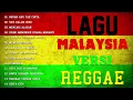 Download Lagu Lagu Malaysia Reggae SKA Cover Paling Enak Banget Di Dengar