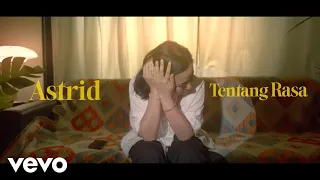 astrid tentang rasa official lyric video 