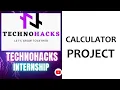 Calculator Project With Source Code and Live Web Developer Intern TechnoHacks Edutech