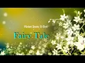 Download Lagu Fairy Tale (Michael Learns To Rock) Lyrics Video