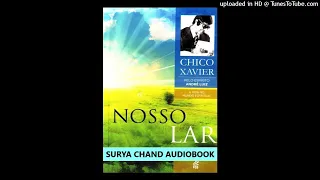 Vol 1 Nosso Lar - Chico Xavier - André Luiz 1/3