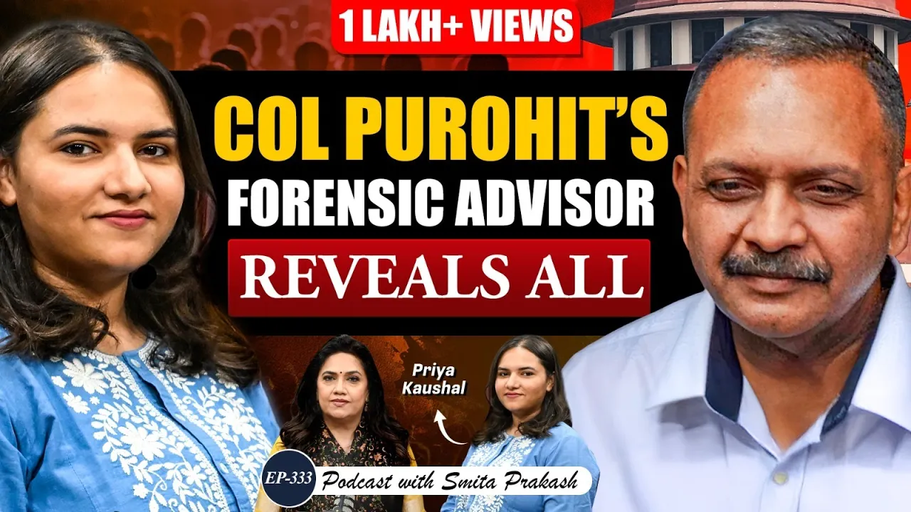 EP-333 | Was Lt Col Purohit 'Framed' in 2008 Malegaon Blast Case? | His Forensic Advisor Reveals All
