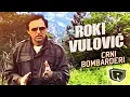 Roki Vulovic - Crni Bombarderi - (Official video) HQ