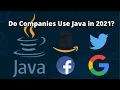 Do Companies Use Java in 2021 Is It worth learning 2021