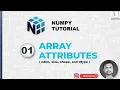 1 NumPy Attributes ndim shape size dtype