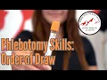 Phlebotomy Skills - Order of Draw