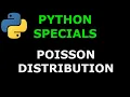 Python Specials Poisson Distribution