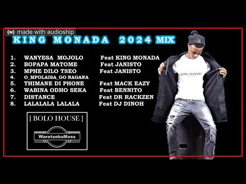 Download MP3 KING MONADA 8 TRACKS 2024 MIX