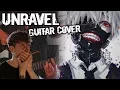 Download Lagu Tokyo Ghoul OP 1 - UNRAVEL - Guitar Cover