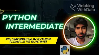 OOP Polymorphism in Python Compile-Time vs Runtime