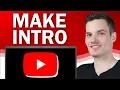Download Lagu How to Make a YouTube Intro