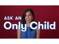 Download Lagu What's it Really Like Being an Only Child?