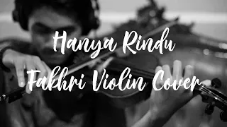 Download Hanya Rindu (Fakhri Violin Cover) - Andmesh Kamaleng MP3