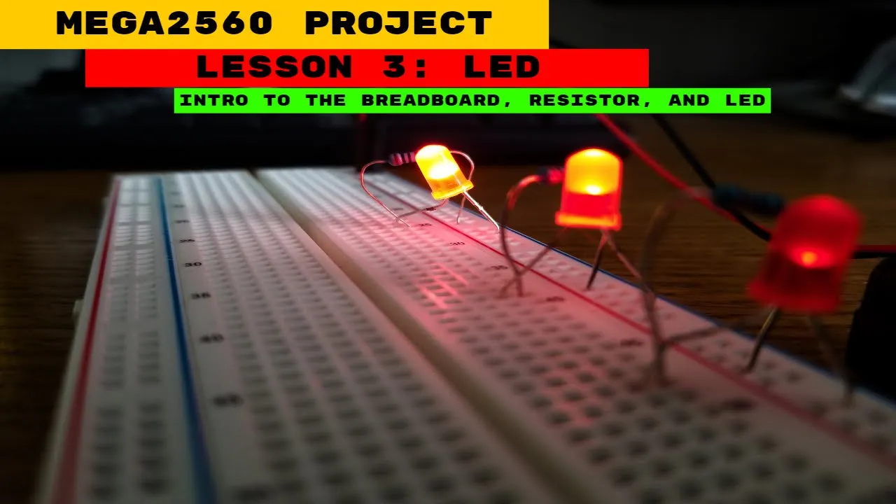 Mega2560 Starter Kit lesson 3 LED - very basic video introduction to breadboard, resistor, and LED