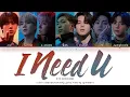 Download Lagu BTS (방탄소년단) - 'I Need U' Lyrics (Color Coded_Han_Rom_Eng) [PROOF D-25]