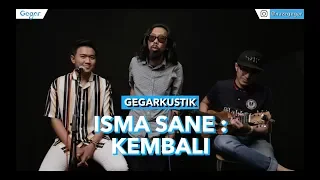 Download Isma Sane - Kembali (LIVE) MP3