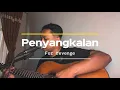Lagu Penyangkalan - For revenge (Cover) #penyangkalan