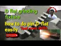 ejector pins grinding fixture pin flat grinding fixture Dflat grinding fixture tool room work