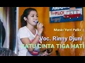 Download Lagu Satu Cinta Tiga Hati || Cover Rinny Djuni || Cipt. Pance Pondaag || Musik Yerri Fallo ||