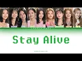 fromis_9 (프로미스나인) - Stay Alive Color Coded lyrics (Han|Rom|Eng)