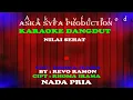 Download Lagu Nilai Sehat - Rhoma Irama Versi Revo Ramon | Karaoke Nada Pria