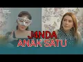 Lagu JANDA MUDA SEMAKIN DI DEPAN || KISAH NYATA