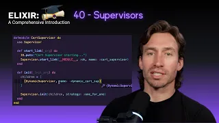 Elixir Full Course 40 - Supervisors