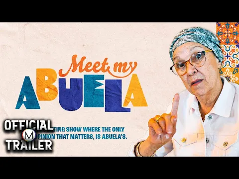 MEET MY ABUELA (2022) | Official Trailer | HD