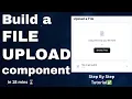 React Machine Coding Build a File Upload Component Drag Drop