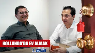 Hollanda’da Ev Almak - Bilmeniz Gerekenler