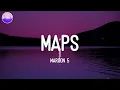 Maroon 5 - Maps (Lyric Video)